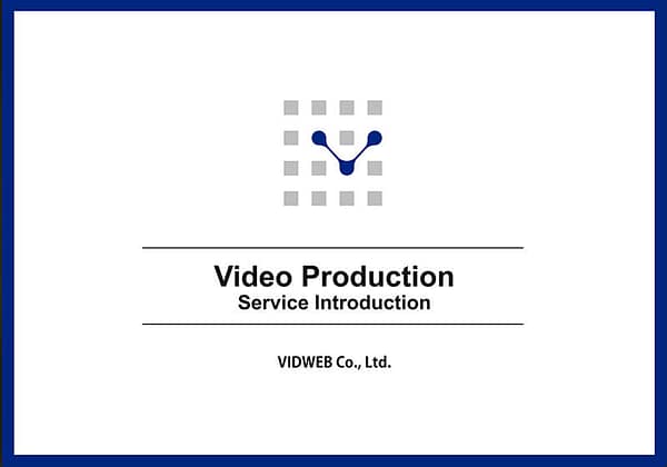 Video Production Service Introduction